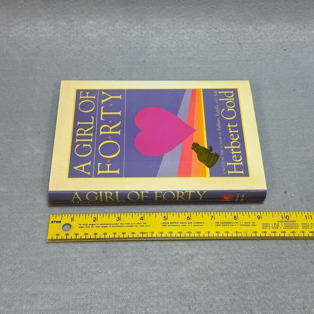 Vintage 1986 A Girl of Forty Herbert Gold Signed HC/DJ San Francisco Backdrop